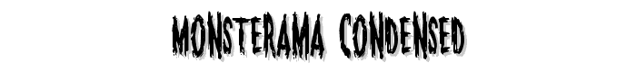 Monsterama Condensed font
